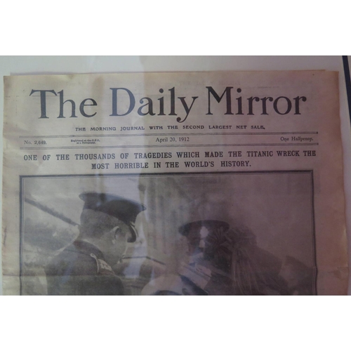 474 - Two Daily Mirror  Titanic Related Newspapers, 19th and 20th April 1912