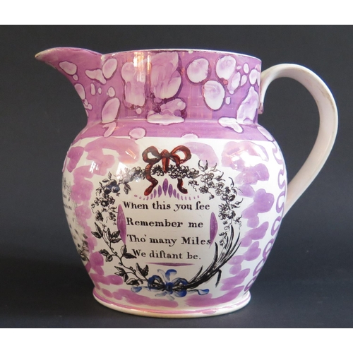 360 - A 19th Century Sunderland Lustre Jug 'When this you see Remember me Tho' many Miles We distant be', ... 