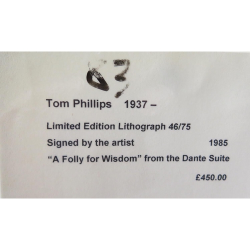 837 - Tom Philips b1937, 'A Folly for Wisdom' from the Dante Suite 1985, Limited Edition Lithograph 46/75,... 