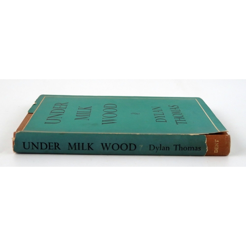 1701 - Dylan Thomas _ Under Milk Wood _ J.M. Dent & Sons Ltd., 1954, dust cover with tear