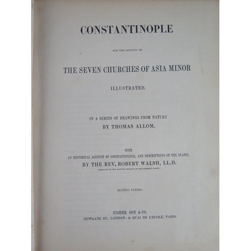 1605 - Fishers Illustrations of Constantinople and Its Environs, Vol 2, cloth, gilt calf.