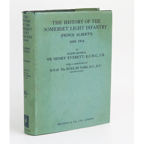 1219 - EVERETT, Sir Henry - The History of the Somerset Light Infantry 1685-1914: org. half morocco in d/w,... 