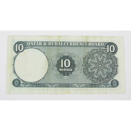 360 - A Qatar & Dubai Currency Board 10 Riyals Note, released 1960