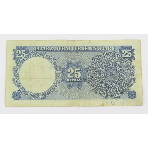 362 - Qatar & Dubai 25 Riyals Bank Note, released 1960
