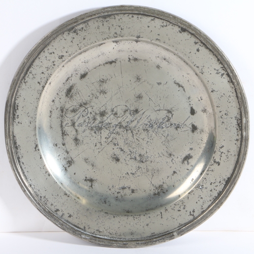 205 - An early 19th century pewter applied reeded rim plate, Bristol, circa 1820-40

 Engraved across the ... 