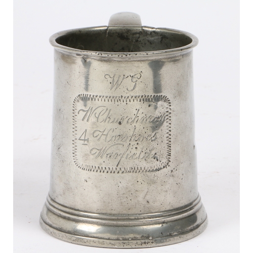 89 - A George III pewter pre-Imperial pint straight-sided mug, circa 1810

 1 1/60th pint, the plain drum... 