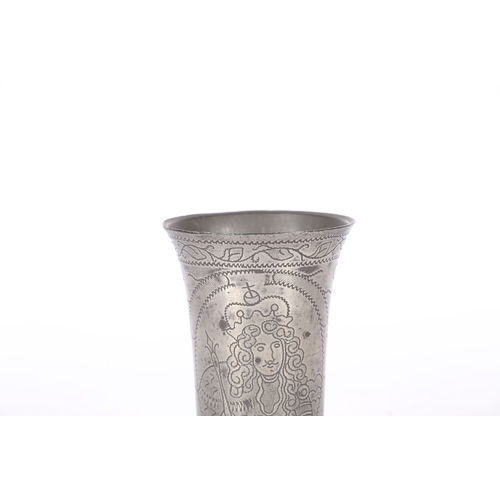 53 - A SMALL PEWTER WRIGGLEWORK ROYAL PORTRAIT BEAKER, DUTCH, CIRCA 1700. Of flared form, with slender fo... 