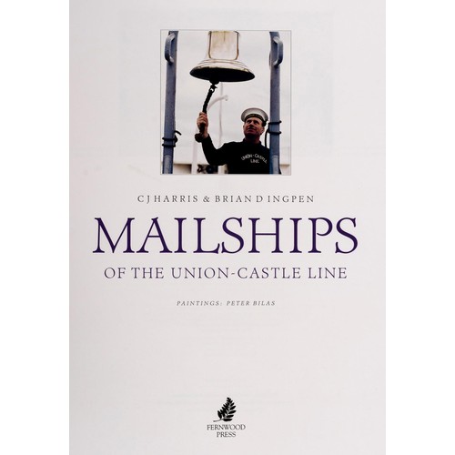 512 - Harris & Ingpen - MAILSHIPS OF THE UNION-CASTLE LINE