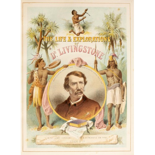 126 - THE LIFE & EXPLORATIONS OF DR LIVINGSTONE