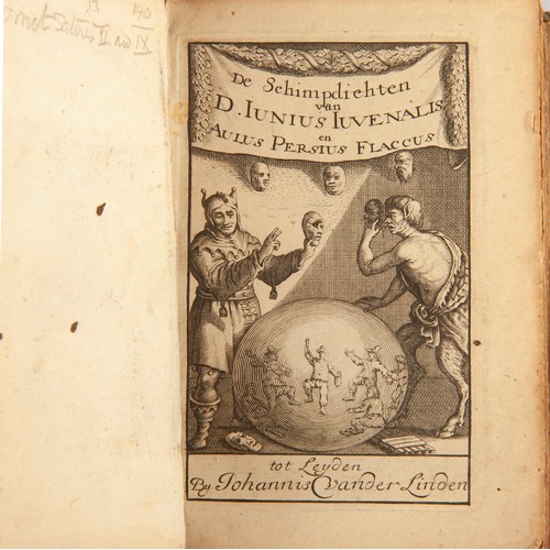 327 - DE SCHIMPDIGTEN VAN D. JUNIUS JUVENALIS EN AULUS PERSIUS FLACCUS (PUBLISHED 1682)