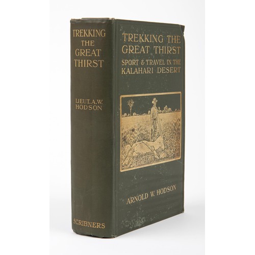 335 - Trekking the Great Thirst: Sport & Travel in the Kalahari Desert (First Edition) by Arnold W. Ho... 