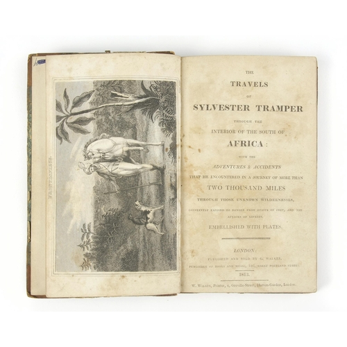 44 - THE TRAVELS OF SYLVESTER TRAMPER THROUGH THE INTERIOR OF THE SOUTH OF AFRICA (FIRST EDITION, 1813) b... 