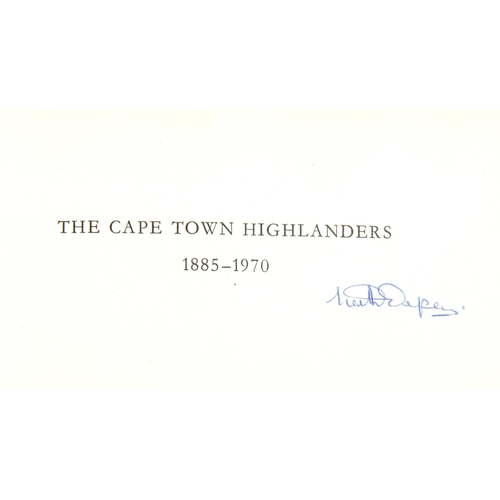 47 - THE CAPE TOWN HIGHLANDERS, 1885-1970 (LIMITED EDITION, SIGNED BY AUTHOR) by Neil Orpen