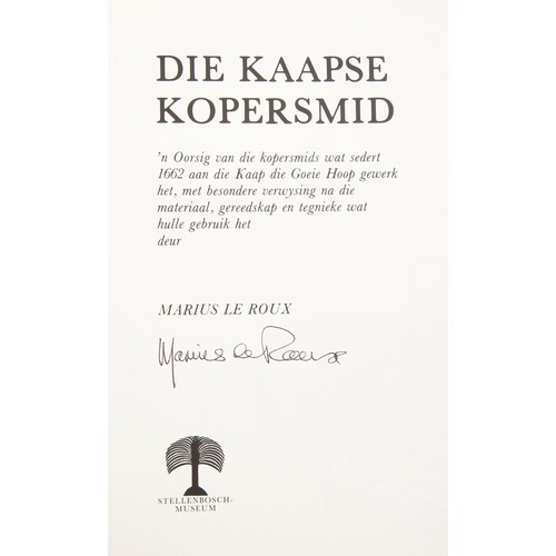 32 - DIE KAAPSE KOPERSMID (SIGNED BY AUTHOR) by Marius le Roux