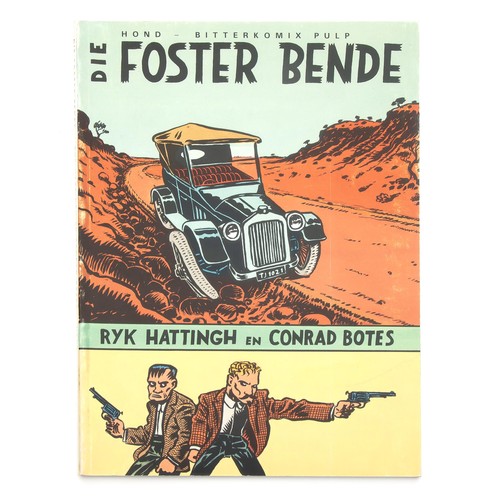 40 - DIE FOSTER BENDE by Ryk Hattingh and Conrad Botes