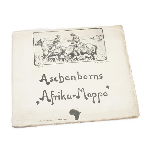 827 - ASCHENBORNS AFRIKA-MAPPE (PORTFOLIO OF PRINTS) by Hans Anton Aschenborn