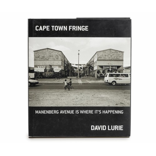 71 - CAPE TOWN FRINGE: MANENBERG AVENUE IS WHERE IT'S HAPPENING (SIGNED) by David Lurie