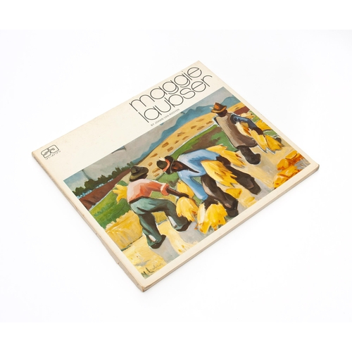 13 - MAGGIE LAUBSER (SOUTH AFRICAN ART LIBRARY) (FIRST EDITION) by Johan van Rooyen