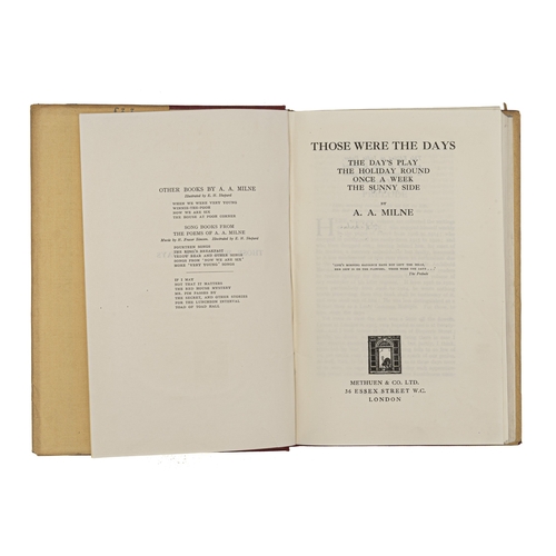 7 - THOSE WERE THE DAYS (LIMITED EDITION; SIGNED BY THE AUTHOR) by A.A Milne