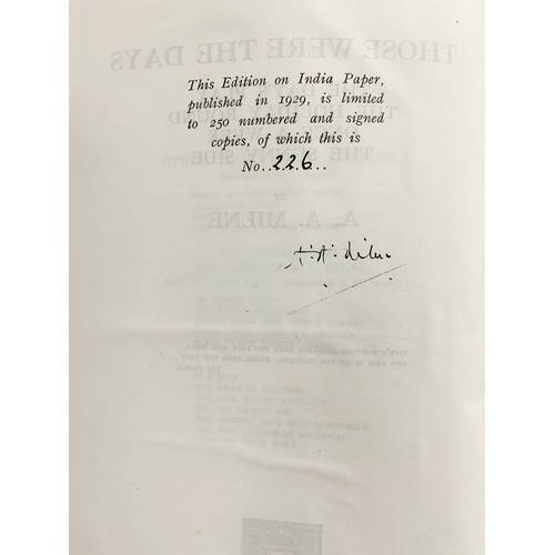 7 - THOSE WERE THE DAYS (LIMITED EDITION; SIGNED BY THE AUTHOR) by A.A Milne