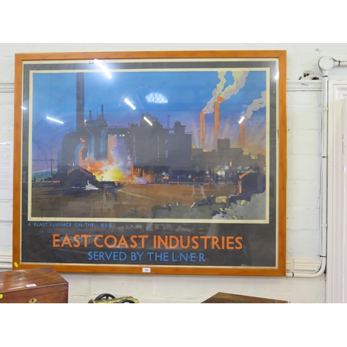 138 - A LNER railway poster 'East Coast Industries Served by the LNER - A Blast Furnace on the LNER' after... 