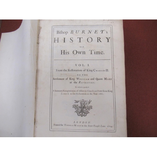 382 - Two volumes, Bishop Burnets, ' History of His Own Time ' printed for Thomas Ward, London 1724 and Jo... 