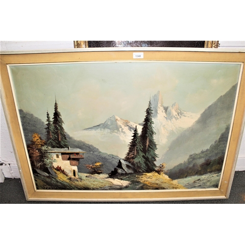 1340 - Large oil on canvas, continental mountain scene with chalets, signed J. Mayger, 23ins x 35ins, two o... 