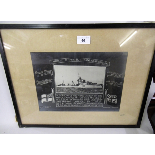 60 - Framed commemorative photograph of HMS Grafton - torpedoed at Dunkirk 28th May 1940
