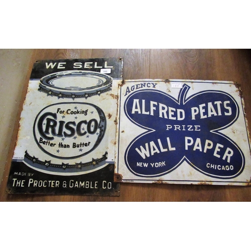 185 - Enamel advertising sign for ' Crisco ', 51cms x 35.5cms together with another, ' Alfred Peats Wallpa... 