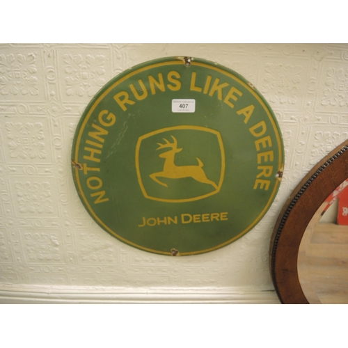 407 - Reproduction enamel sign, John Deere, 38cm diameter