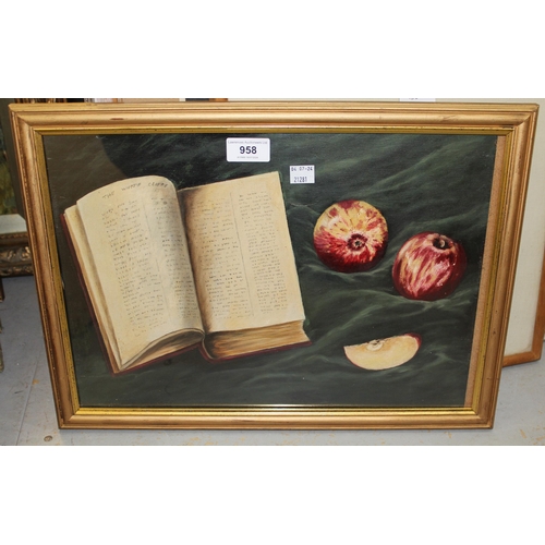 958 - Oil on paper, still life, study of a book and apples, together with a watercolour, river landscape a... 