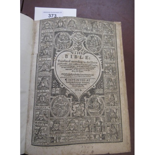 373 - Early 17th Century bible by Robert Barker, London 1614 (rebound)