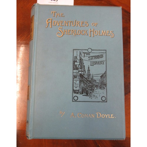 445 - One volume, ' The Adventures of Sherlock Holmes ' by Arthur Conan Doyle, First Edition, dated 1892, ... 