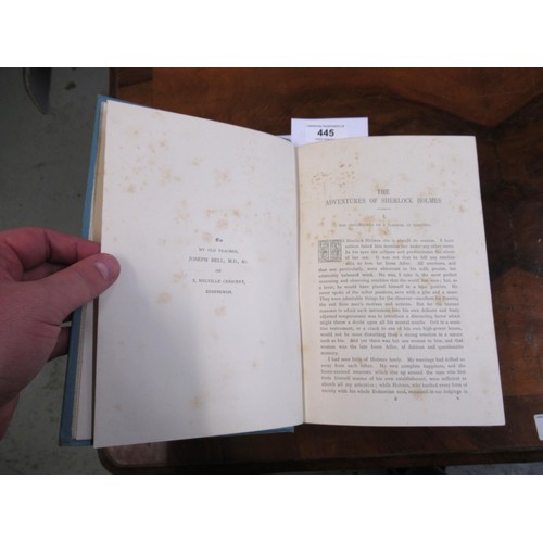 445 - One volume, ' The Adventures of Sherlock Holmes ' by Arthur Conan Doyle, First Edition, dated 1892, ... 