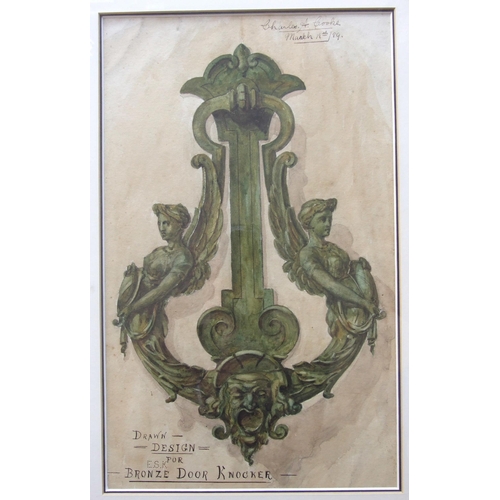 64 - Charles A Cooke (late-19th century) DESIGN FOR BRONZE DOOR KNOCKER, FRONT AND SIDE VIEWS Signed wate... 