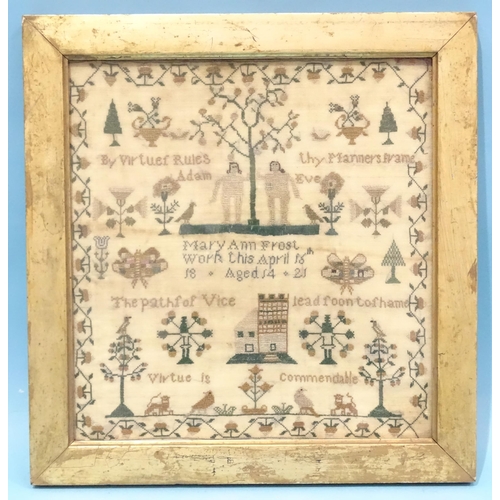 20 - A George IV sampler by Mary Ann Frost aged 14, dated April 16th 1821, with proverb and motifs includ... 