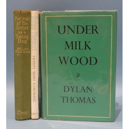 2 - Thomas (Dylan), Under Milk Wood, first edn, first imp, dwrp, cl gt, 8vo, J M Dent & Sons Ltd, 19... 