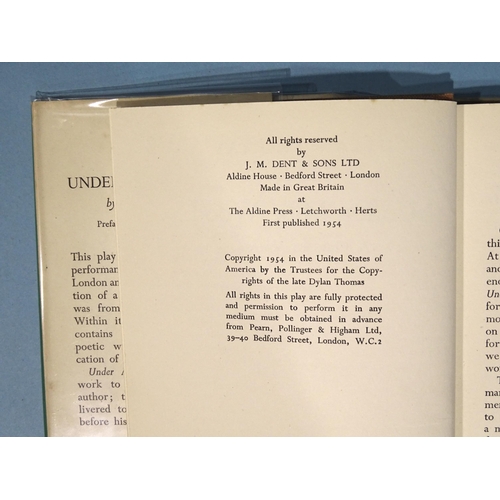 2 - Thomas (Dylan), Under Milk Wood, first edn, first imp, dwrp, cl gt, 8vo, J M Dent & Sons Ltd, 19... 