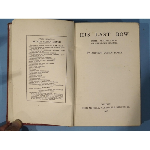 3 - Doyle (Sir Arthur Conan), His Last Bow, first edn, 6pp advertisements at back, cl gt, (re-cased), 8v... 