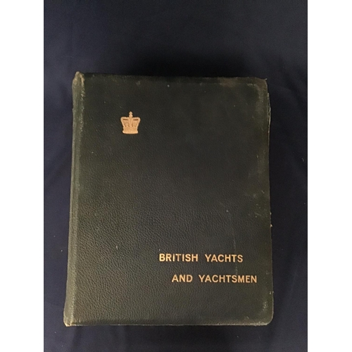 4 - 'British Yachts and Yachtsman', published by The Yachtsman Publishing Company 143 Strand London W.C ... 