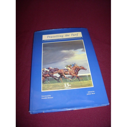 775 - Hardback copy of 'Travelling The Turf A Distinguished Companion to the Racecourses of Great Britain ... 