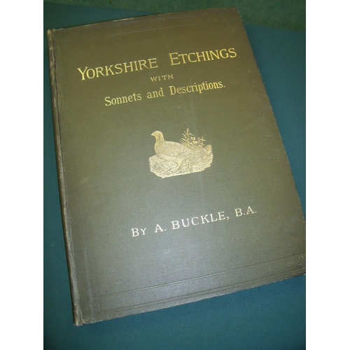 143 - 'Yorkshire Etchings' with sonnets and descriptions by A Buckle BA, published by Richard Jackson, Lee... 