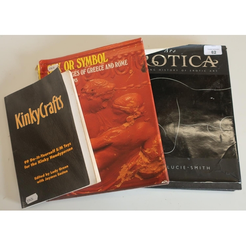 82 - 'Arts Erotica' by Edward Lucie-Smith, 'Kinky Crafts', and 'Sex or Symbol'