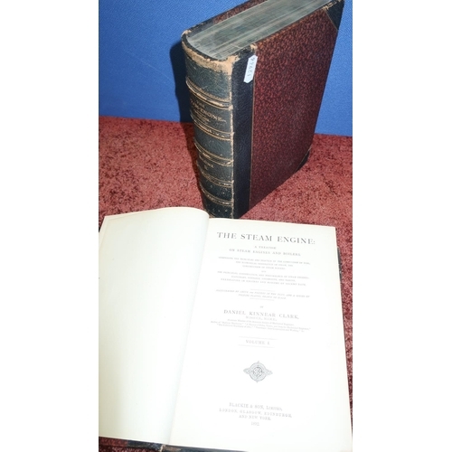 5 - 'The Steam Engine' by D. K. Clark in two half leather bound volumes, 1892