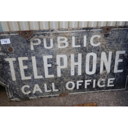 15 - Enamel sign for Public Telephone Call Office (70.5cm x 34.5cm)