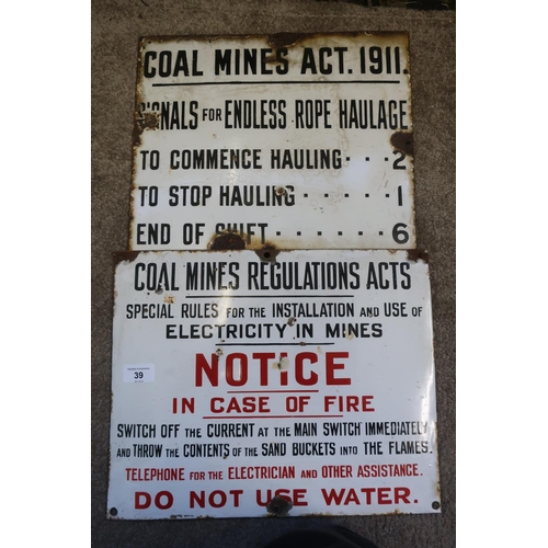 39 - Two enamel Coal Mining Regulations Act signings including Notice In Case Of Fire and Act 1911 Signal... 