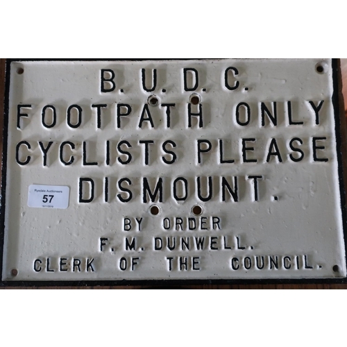 57 - Cast alloy B.U.D.C Footpath sign, By Order F.M. Dunwell Clerk of the Council (31.5cm x 21.5cm)