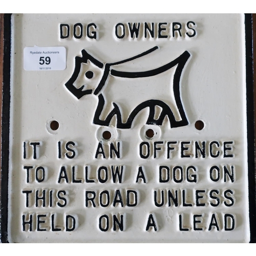 59 - Cast alloy Dog Owners road sign (22cm x 22cm)