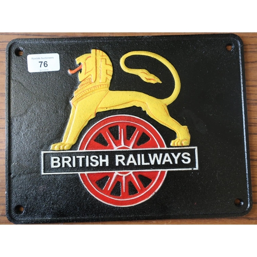 384 - Reproduction cast metal British Railways sign  (29cm x 22cm)