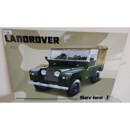 136 - Reproduction Land Rover advertising metal sign (70cm x 50cm)